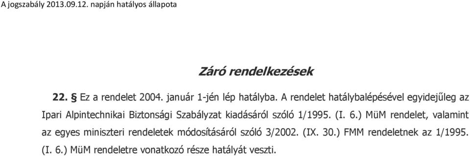 kiadásáról szóló 1/1995. (I. 6.