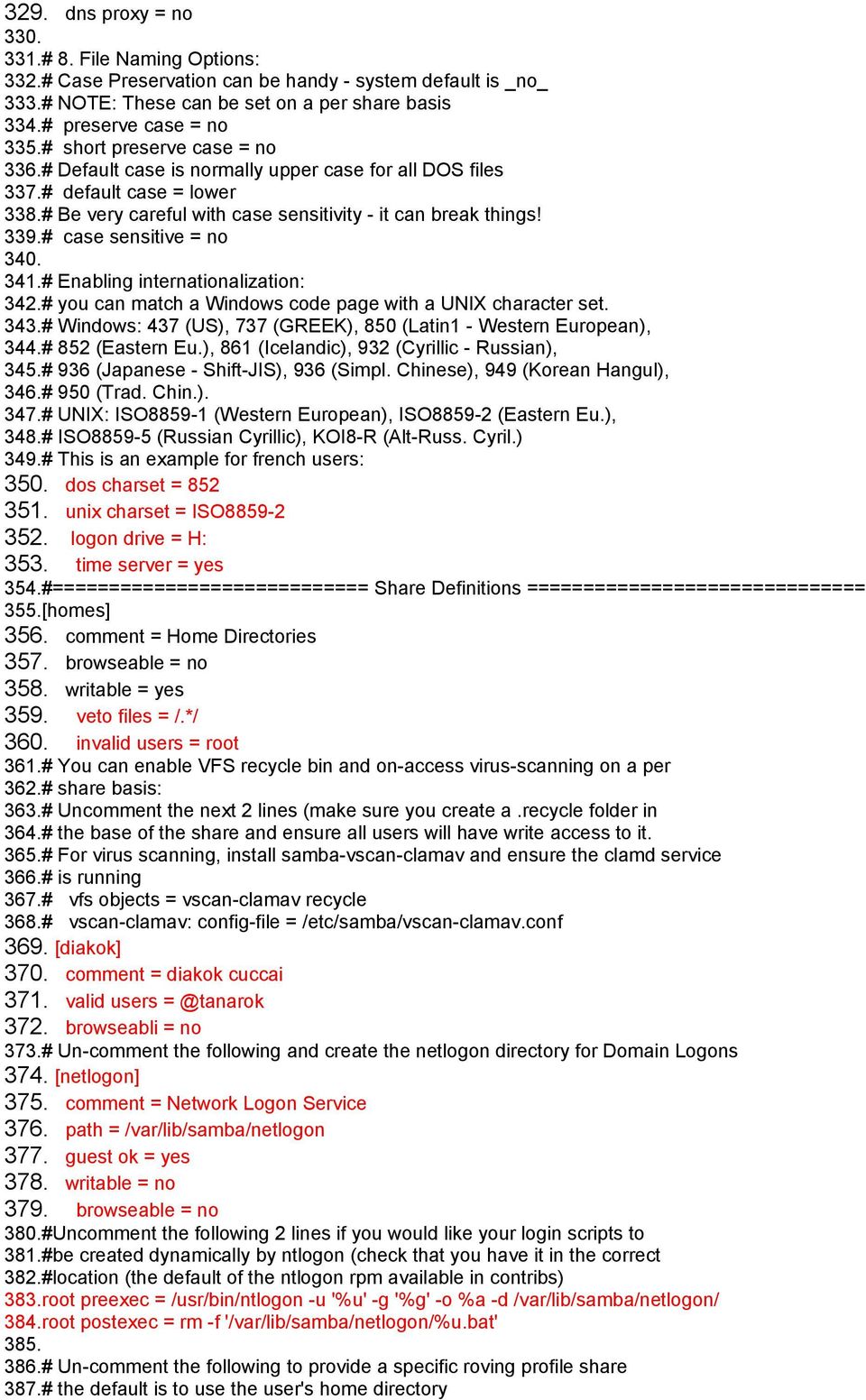 # case sensitive = no 340. 341.# Enabling internationalization: 342.# you can match a Windows code page with a UNIX character set. 343.