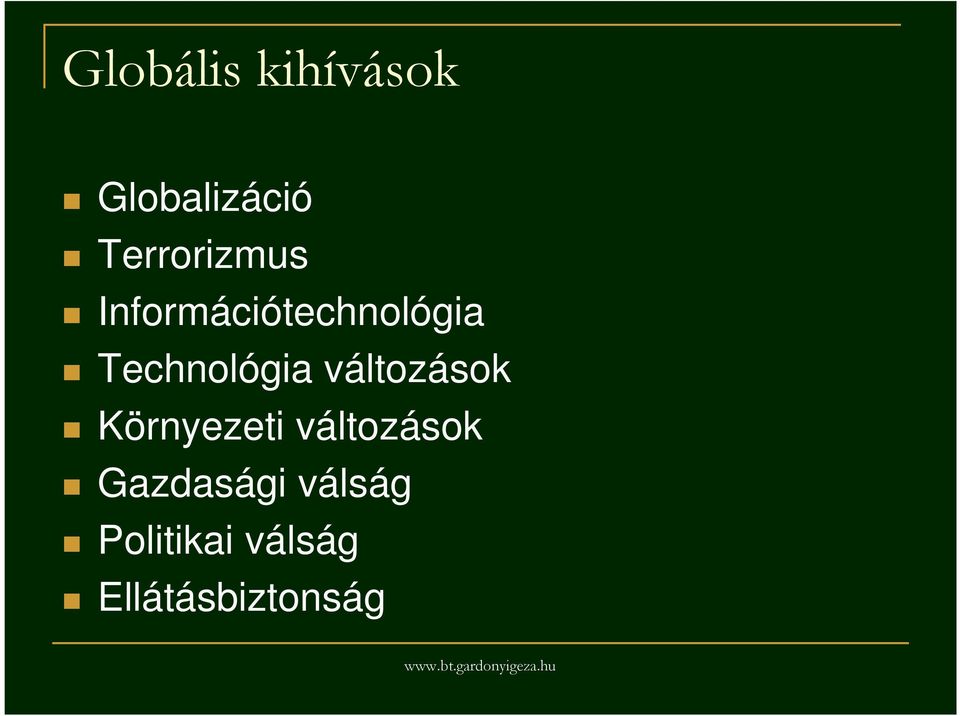 Technológia változások Környezeti