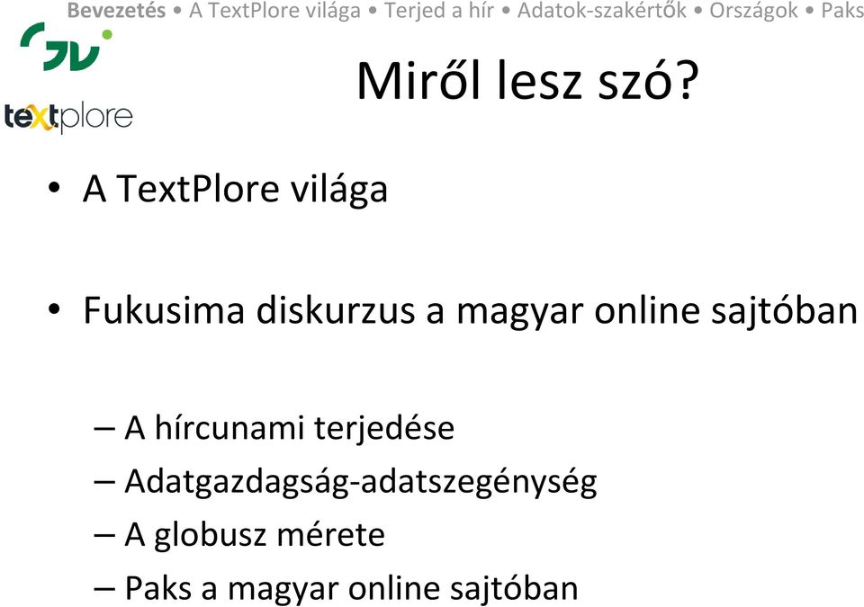 magyar online sajtóban A hírcunami