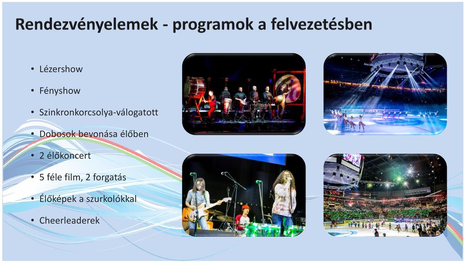 bevonása élőben 2 élőkoncert 5 féle