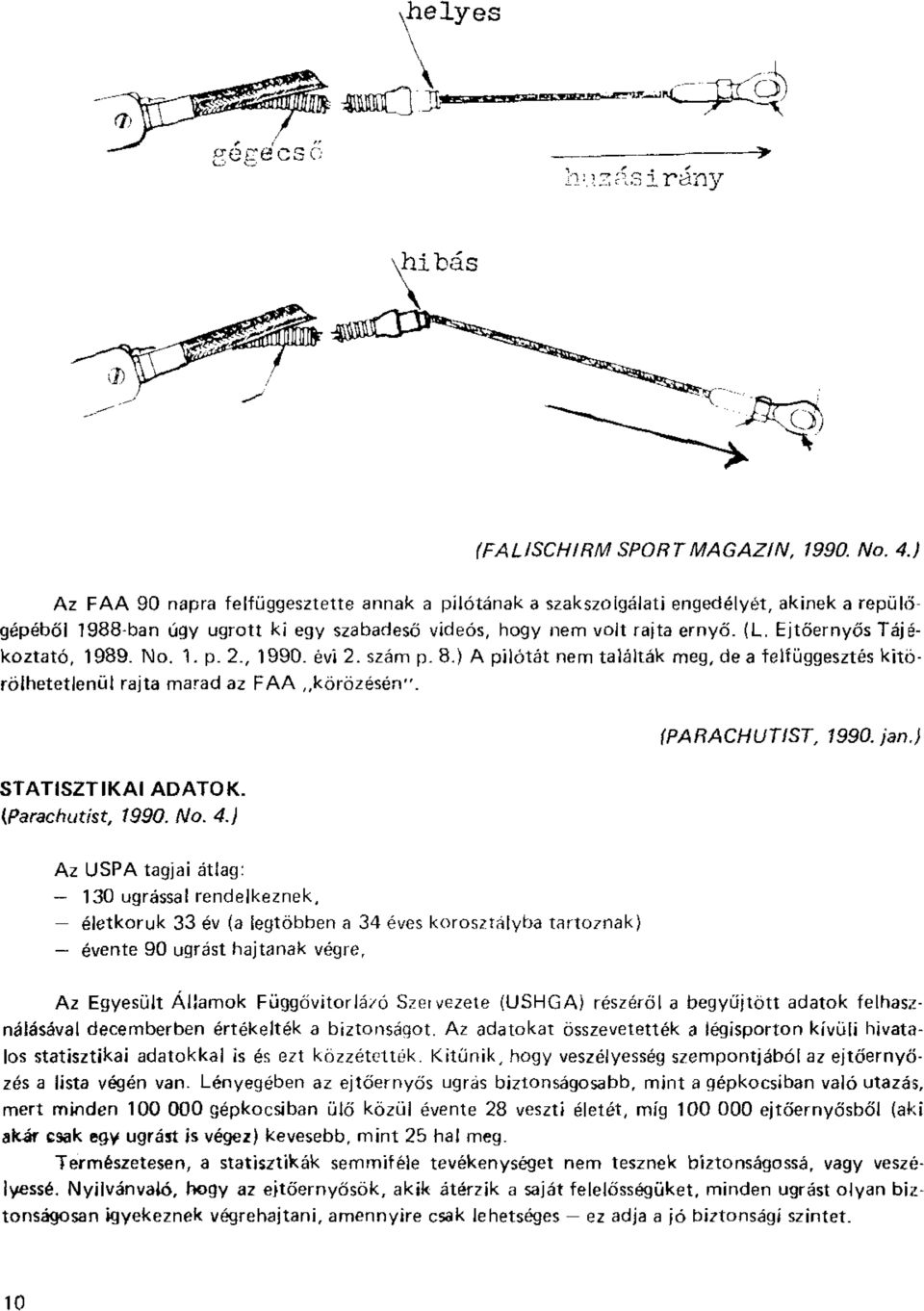 ) STATISZTIKAI ADATOK. {Parachutist, 1990. No. 4.