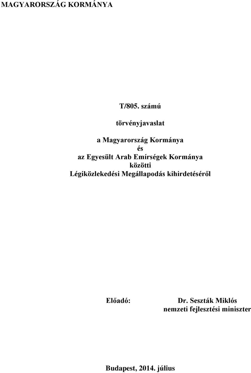 Arab Emírségek Kormánya közötti Légiközlekedési Megállapodás