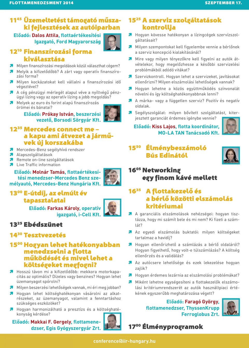 megoldások közül választhat cégem? Melyik a kifizetődőbb? A zárt vagy operatív finanszírozási forma? Milyen kockázatokat kell vállalni a finanszírozási idő végeztével?