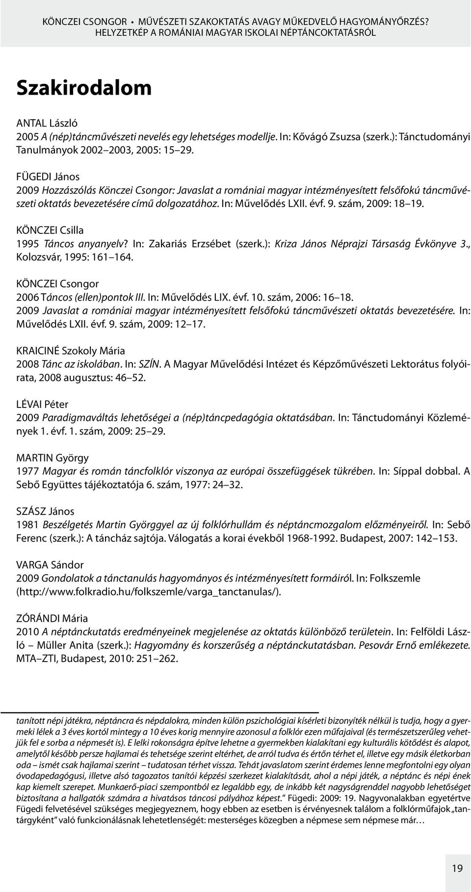 ): Tánctudományi Tanulmányok 2002 2003, 2005: 15 29.