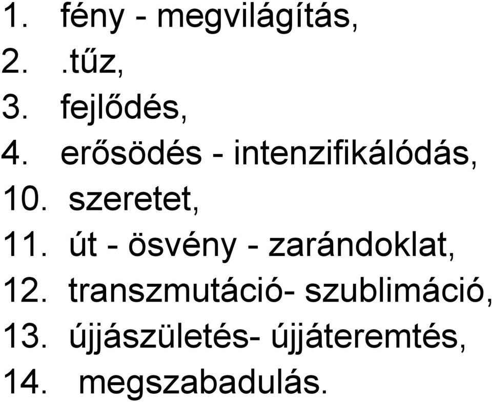 út - ösvény - zarándoklat, 12.