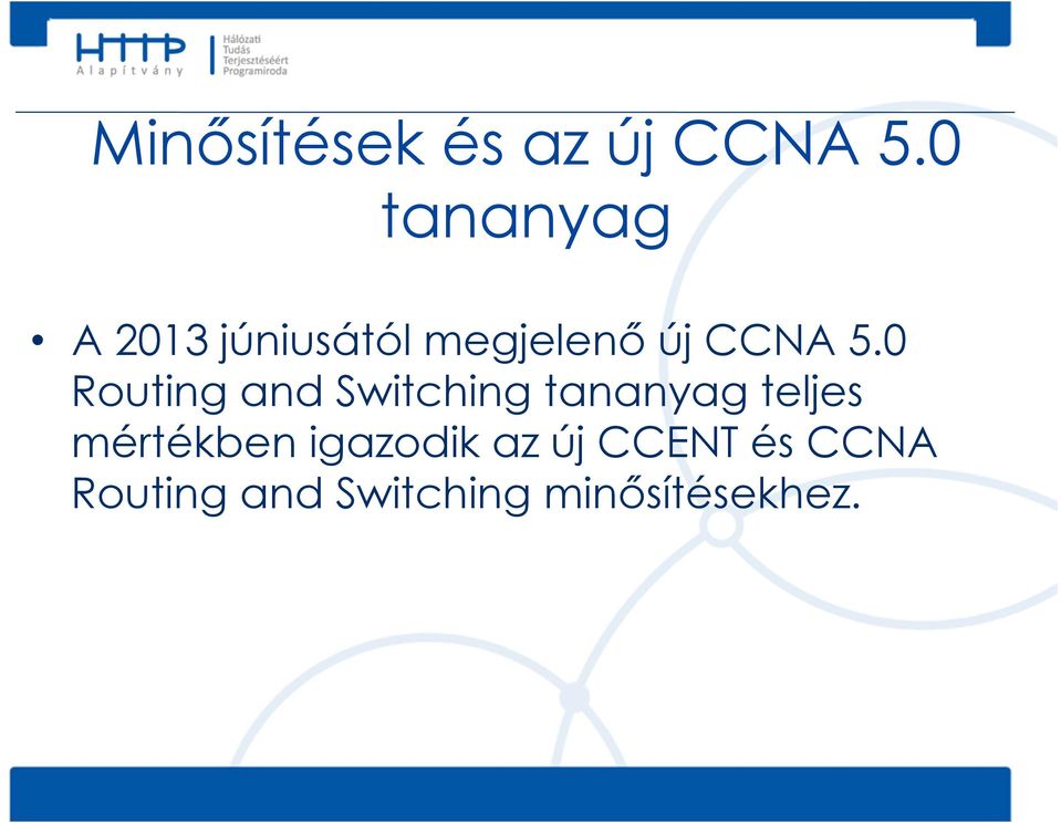 0 Routing and Switching tananyag teljes