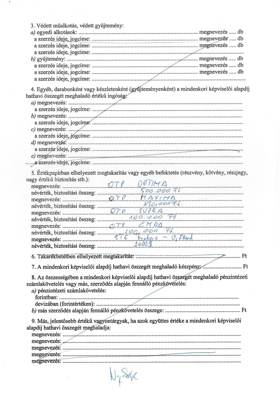 v c) megnevezés a szerzés ideje 7jgcínie d) megnevezé e --a szerzés ideje, jogcíme 5.