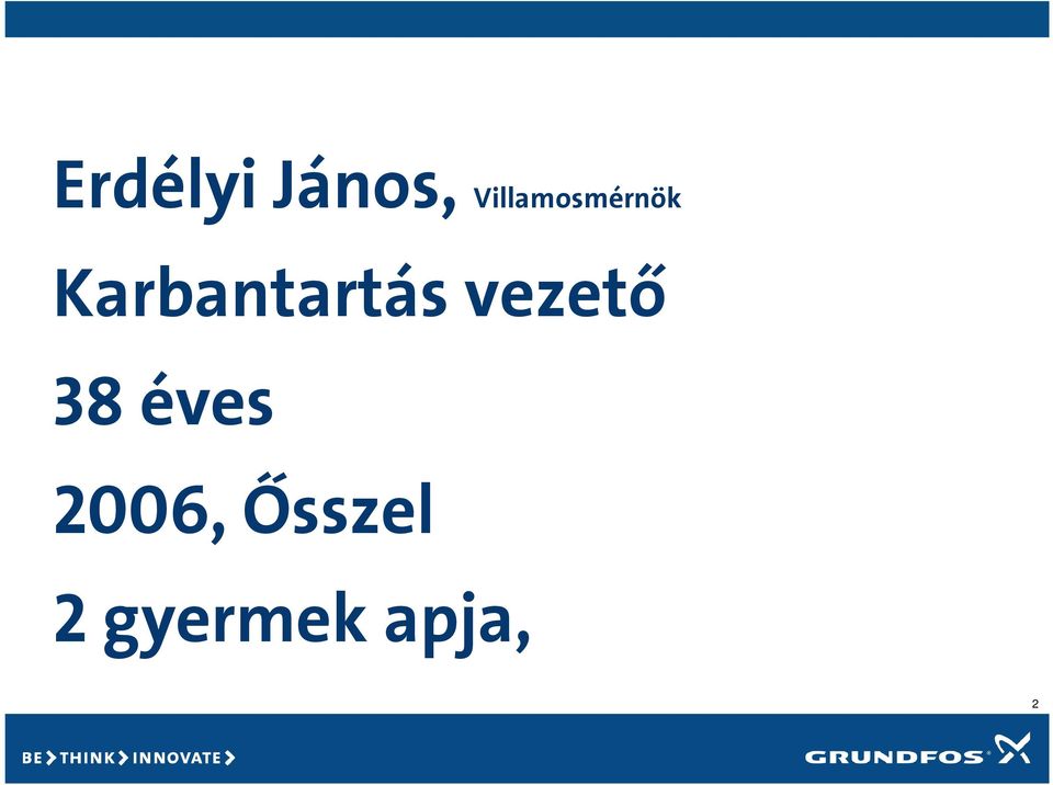 Erdélyi János, Villamosmérnök