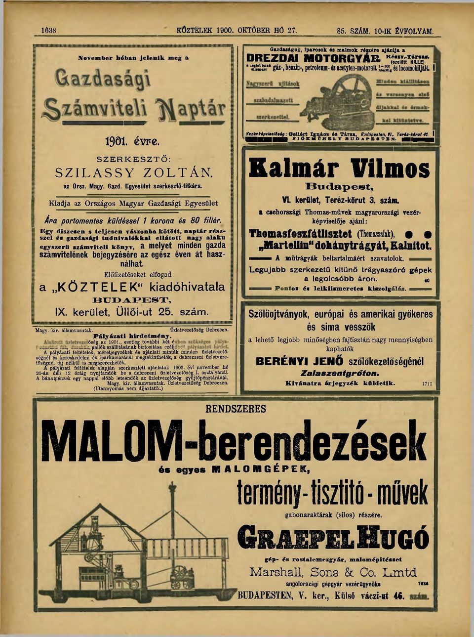 locomobiljaít I SZILASSY 1901. évre. S Z E R K E S Z T Ő : ZOLTÁN. az Orsz. Magy. 6azd. Egyesület szerkesztő-titkára.