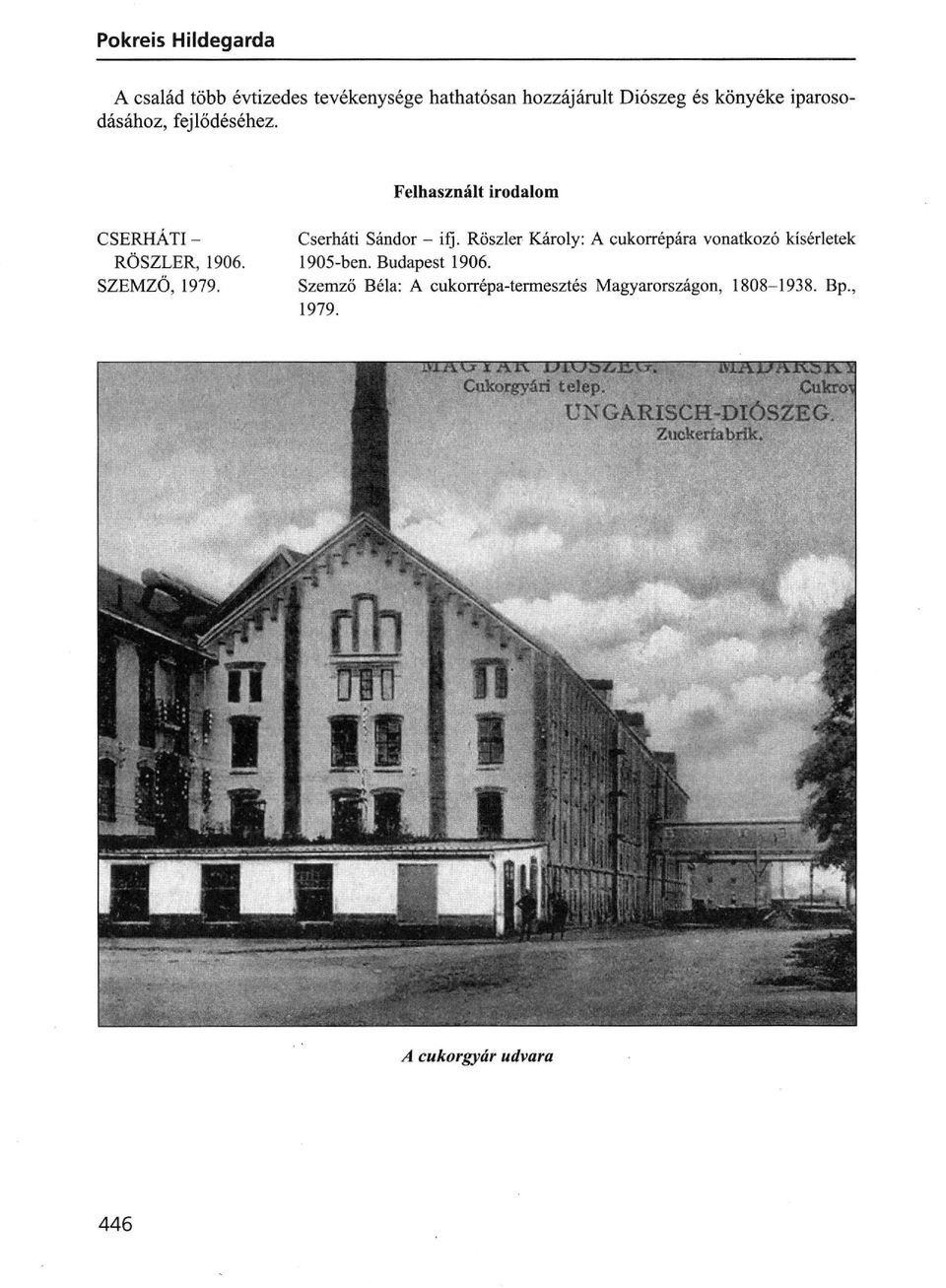 Cserháti Sándor - ifj. Röszler Károly: A cukorrépára vonatkozó kísérletek 1905-ben.