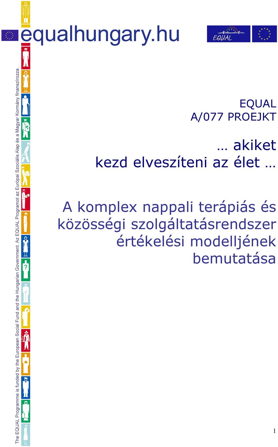 nappali terápiás és közösségi