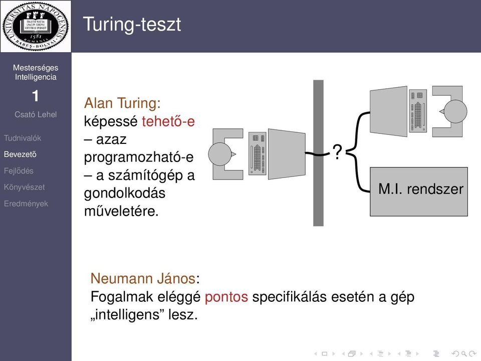 műveletére.? M.I.