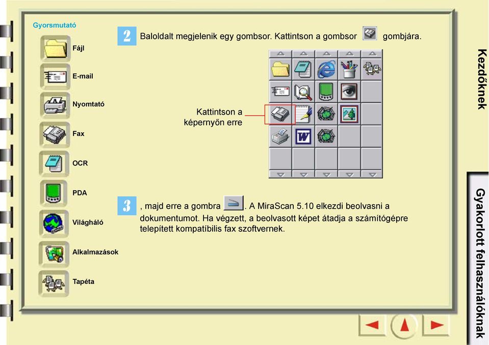 Kattintson a képernyőn erre Kezdőknek OCR PDA Világháló Alkalmazások Tapéta, majd