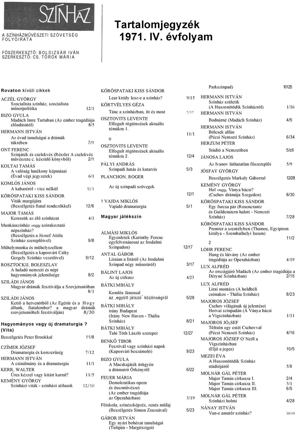 drámák tükrében 7/1 ONT FERENC Színjáték és cselekvés (Részlet A cselekvés művészete c.