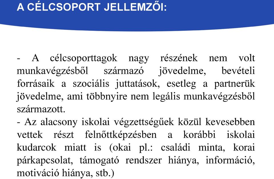 származott.