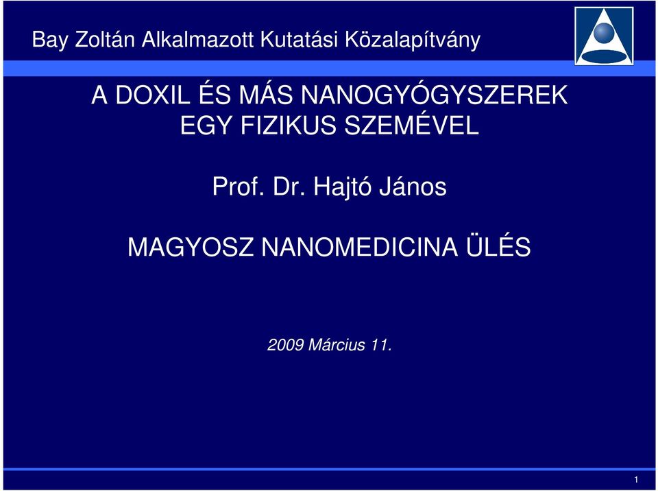 SZEMÉVEL Prof. Dr.