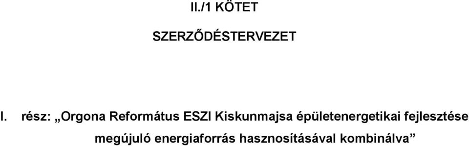 Kiskunmajsa épületenergetikai