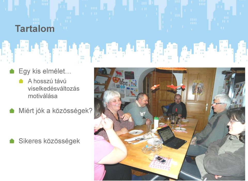 viselkedésváltozás