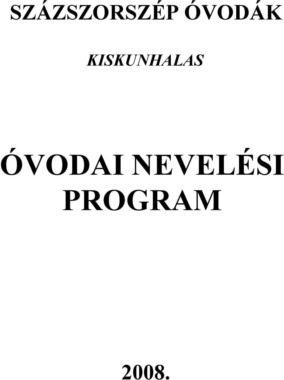 KISKUNHALAS