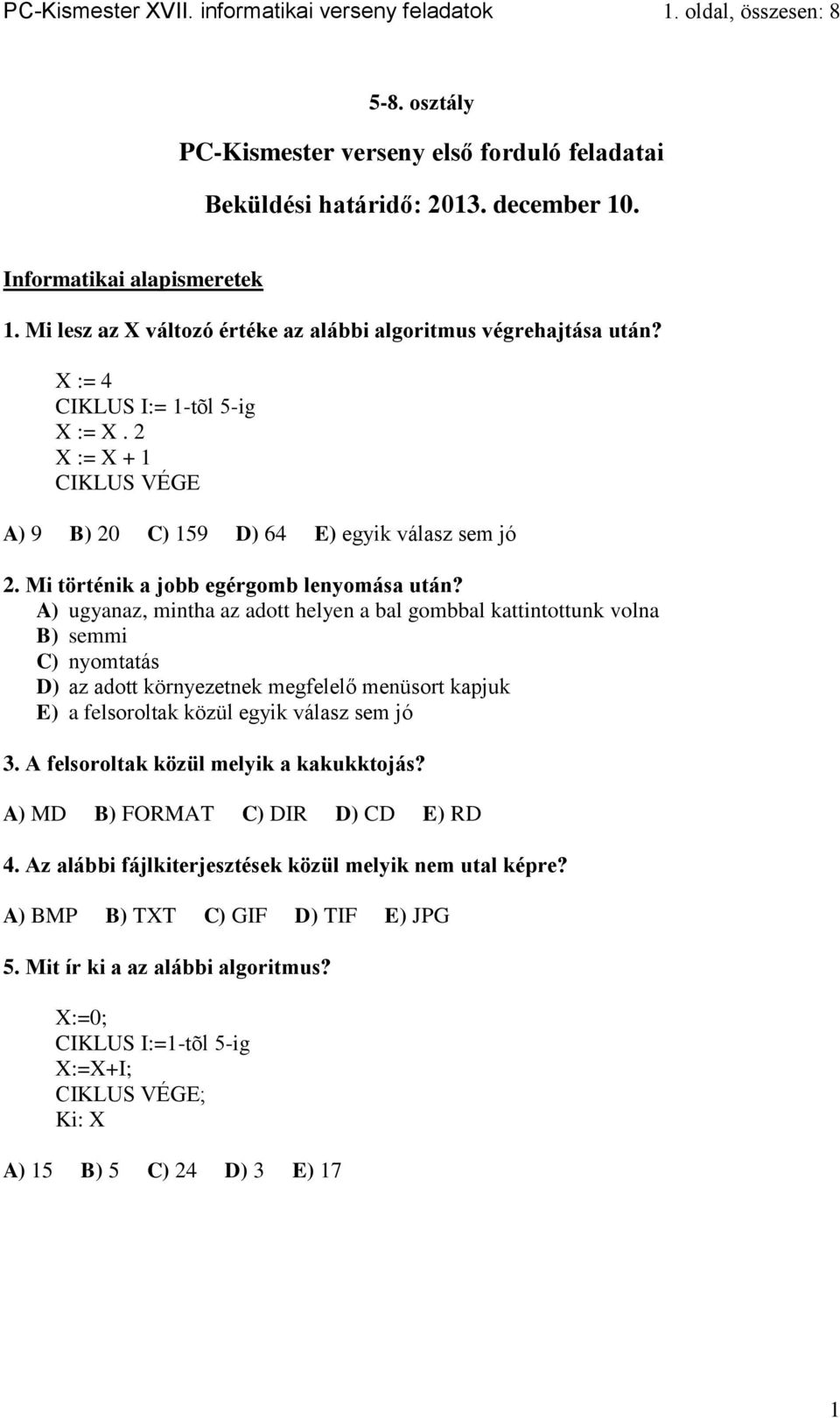 Mi történik a jobb egérgomb lenyomása után?