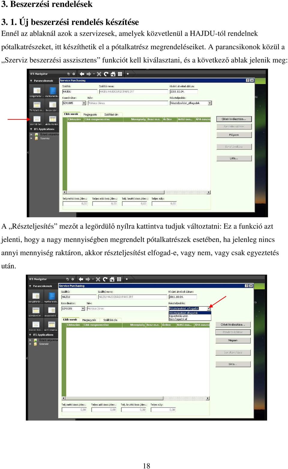 pótalkatrész megrendeléseiket.