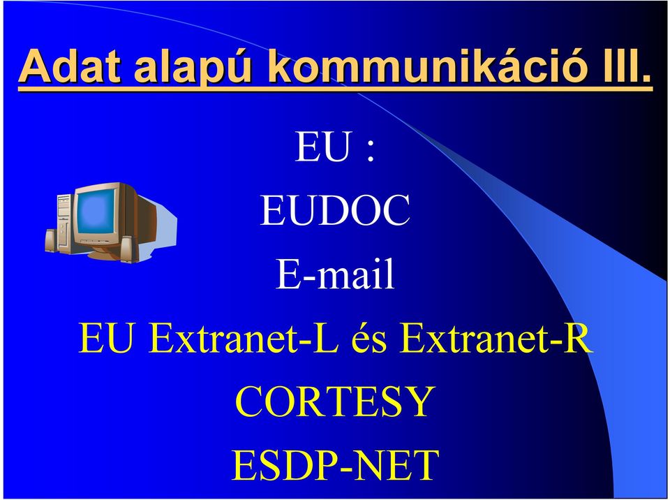 EU : EUDOC E-mail EU
