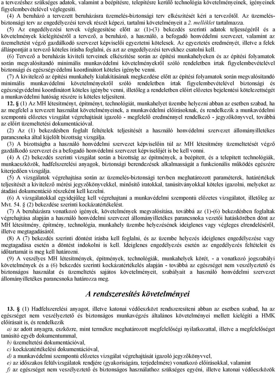 melléklet tartalmazza.
