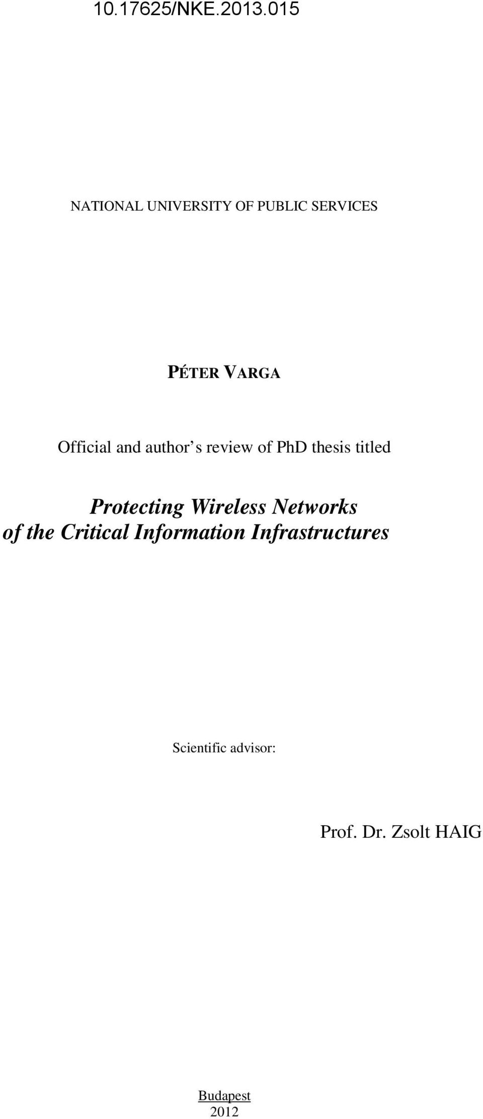 Protecting Wireless Networks of the Critical Information