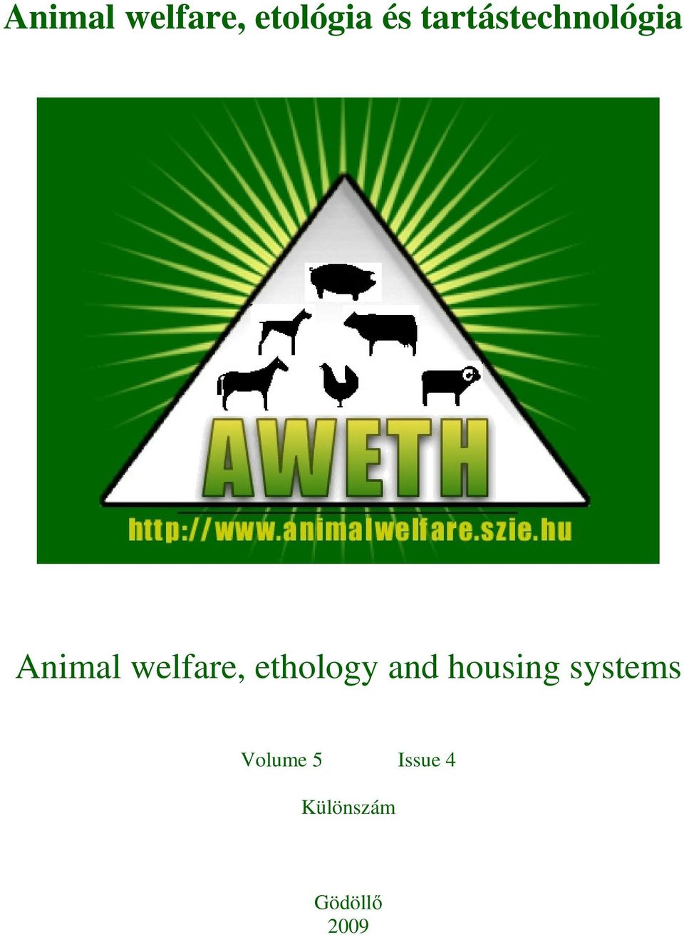 welfare, ethology and housing