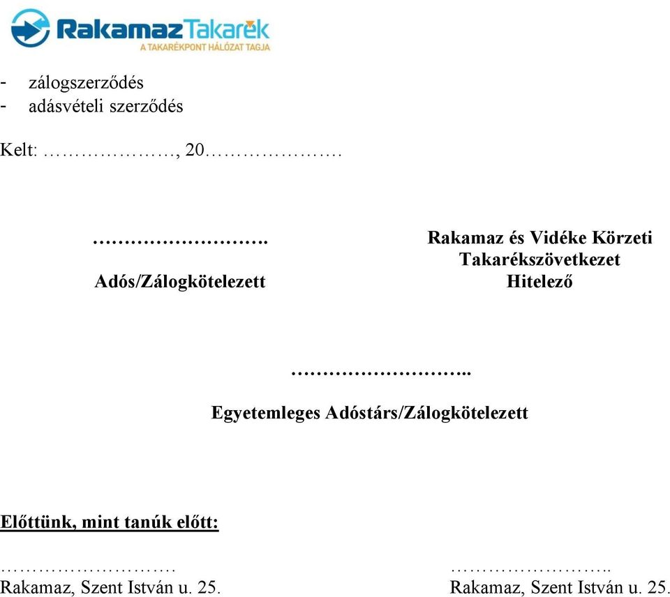 Takarékszövetkezet Hitelező.