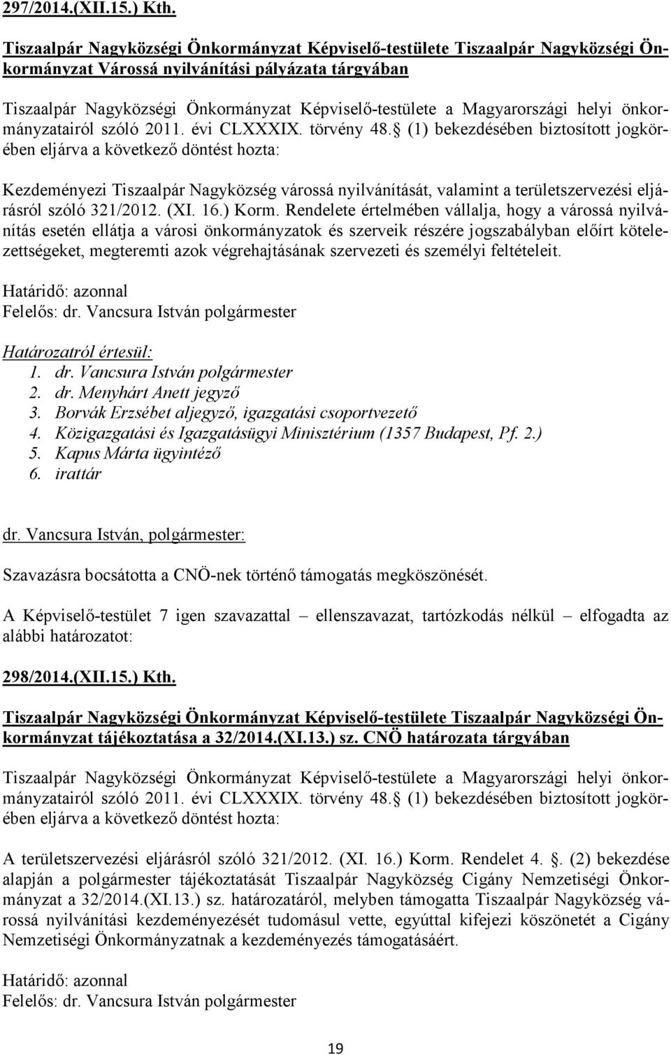 Magyarországi helyi önkormányzatairól szóló 2011. évi CLXXXIX. törvény 48.