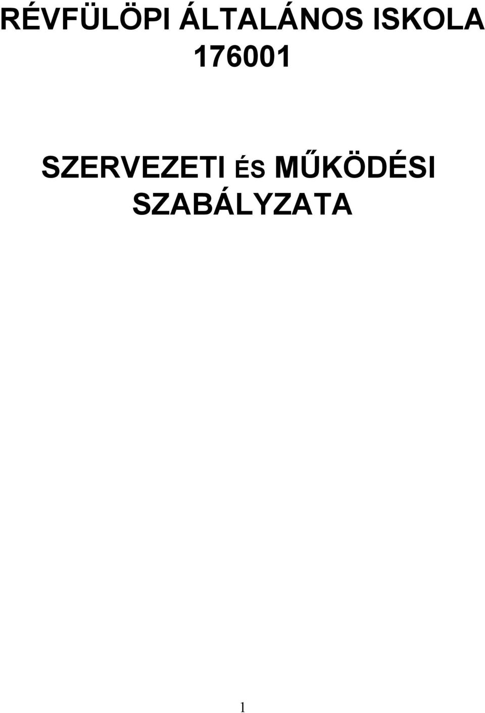 176001 SZERVEZETI