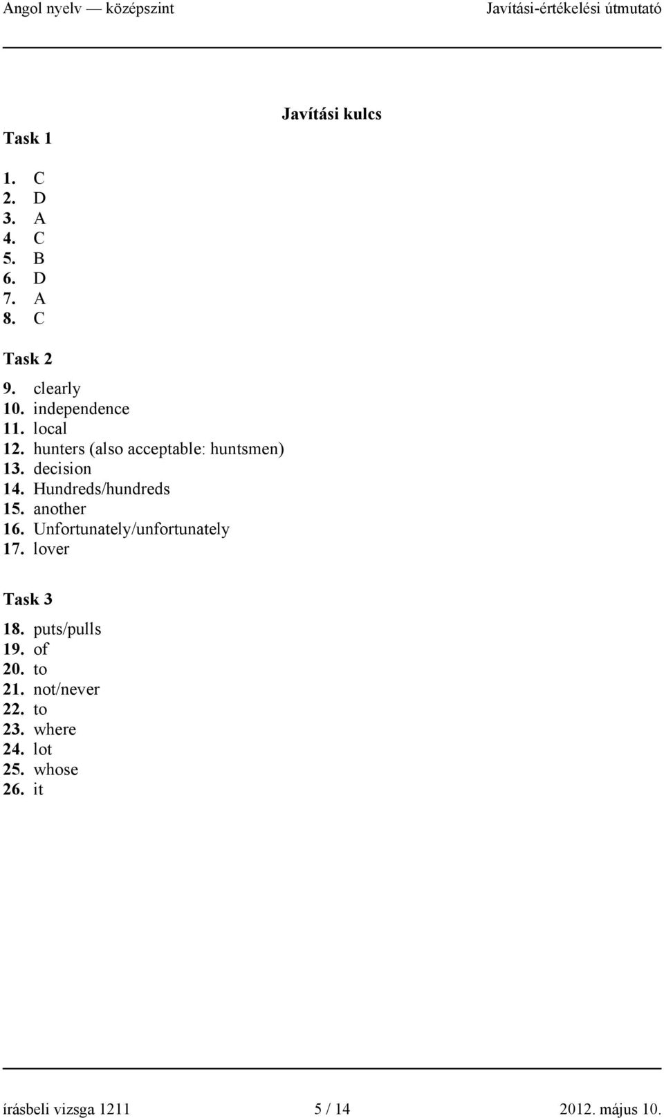 Hundreds/hundreds 15. another 16. Unfortunately/unfortunately 17. lover Task 3 18.