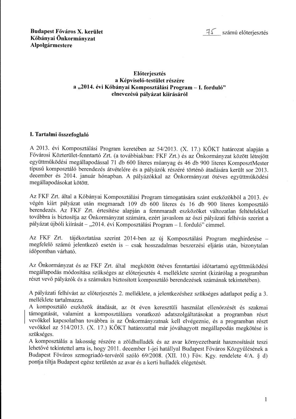 (a továbbiakban: FKF Zrt.