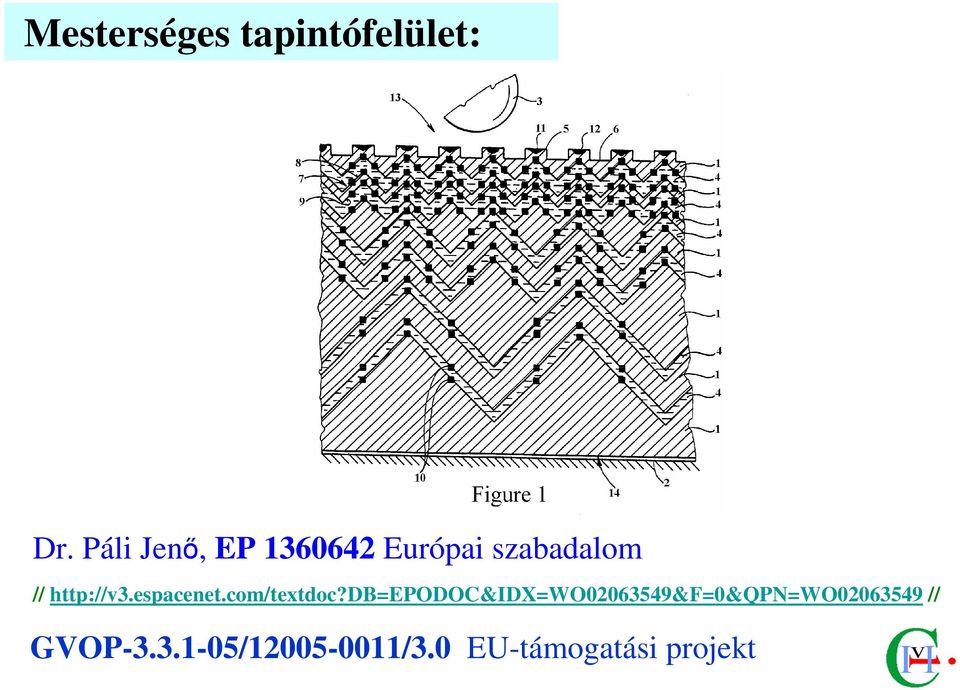 http://v3.espacenet.com/textdoc?