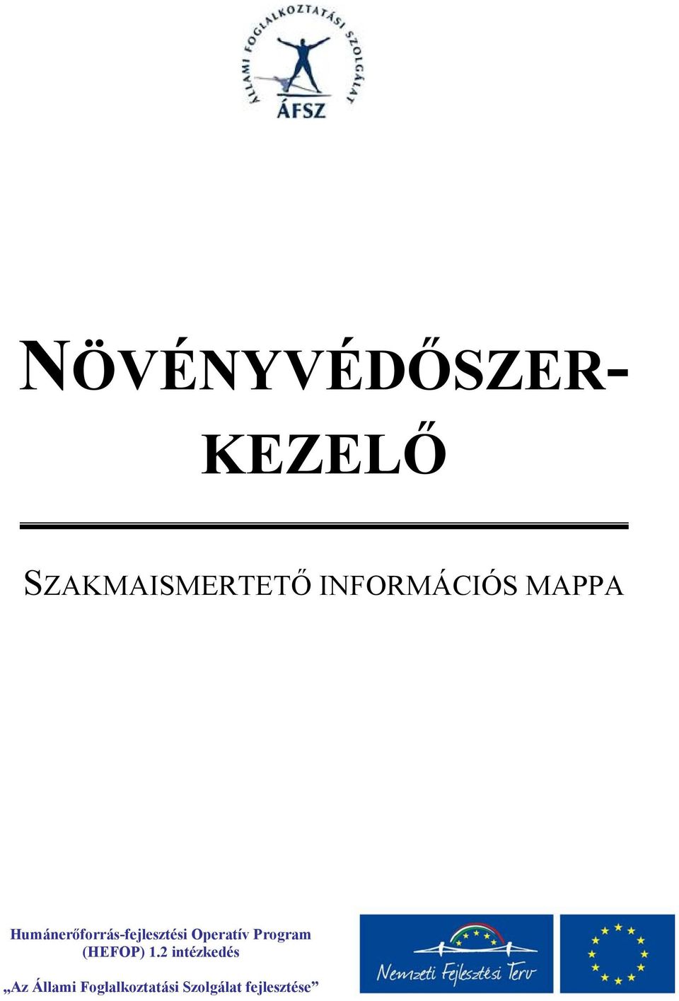 Humánerőforrás-fejlesztési Operatív