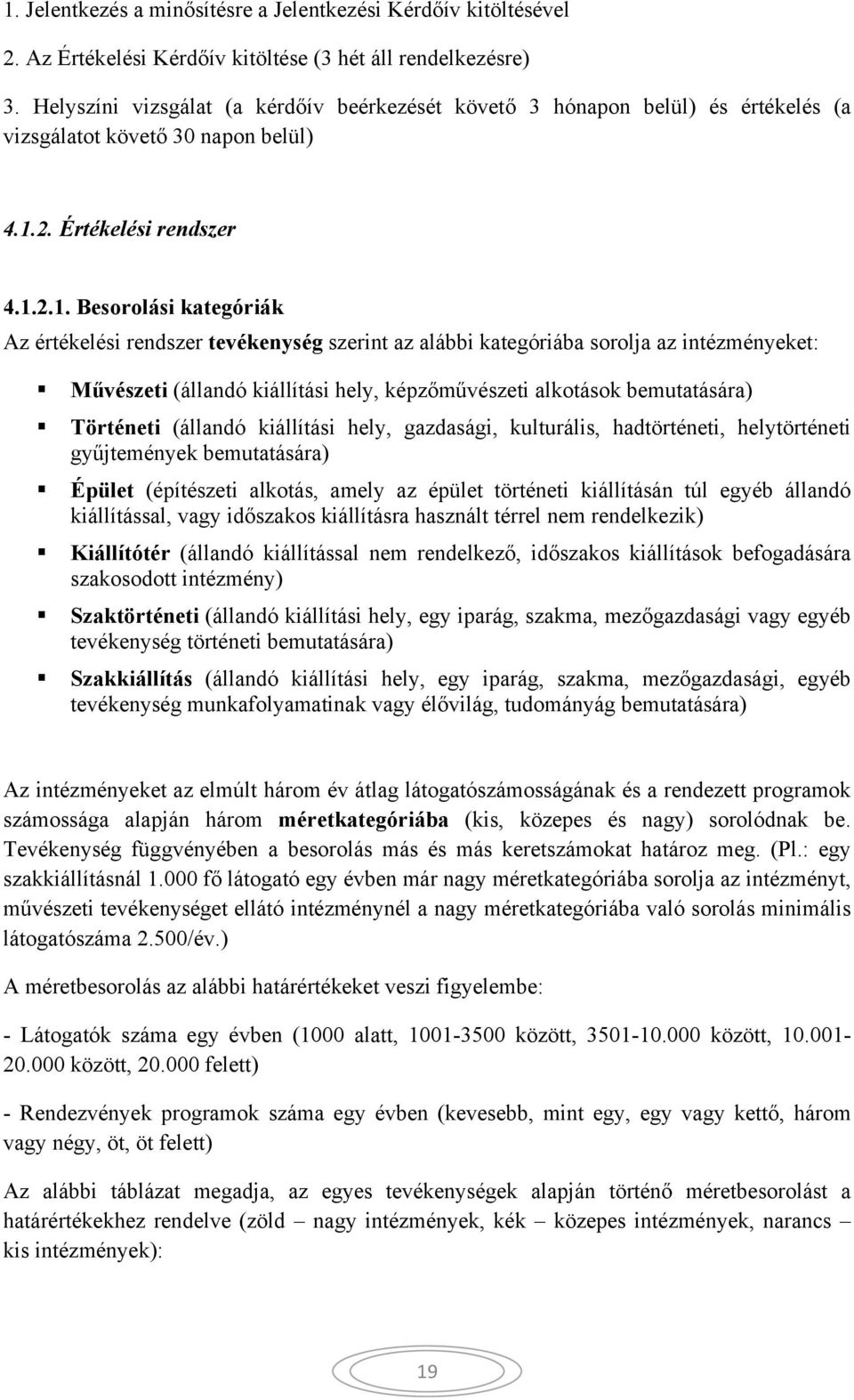 2. Értékelési rendszer 4.1.