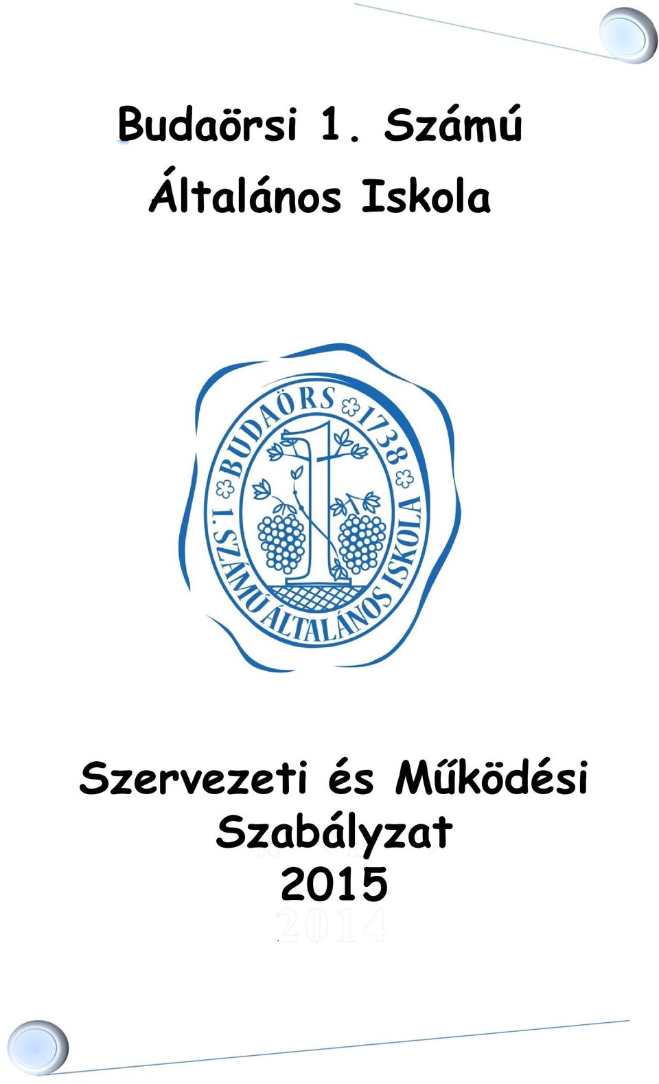 Iskola Szervezeti