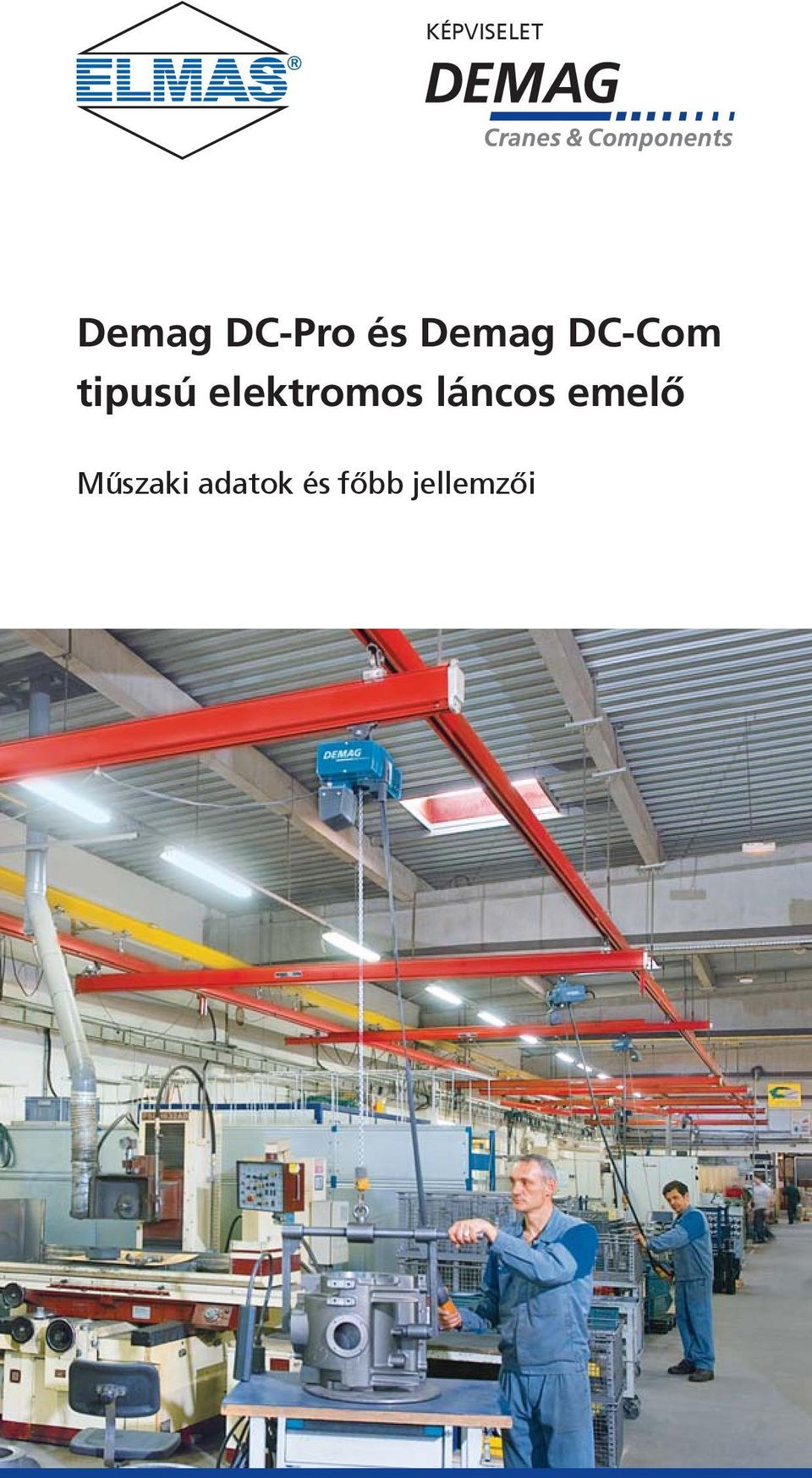 elektromos láncos emelő