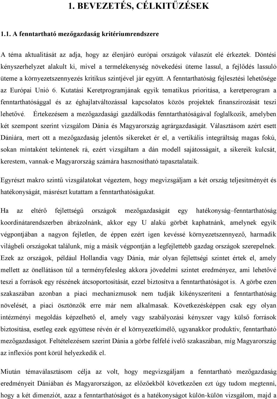 A fenntarthatóság fejlesztési lehetősége az Európai Unió 6.