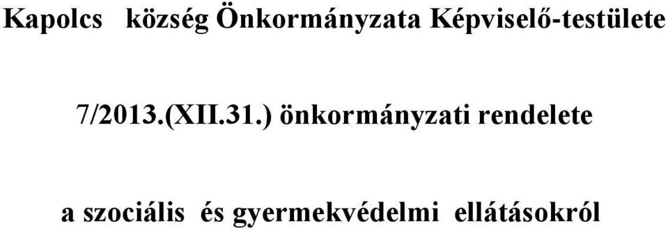 31.) önkormányzati rendelete a