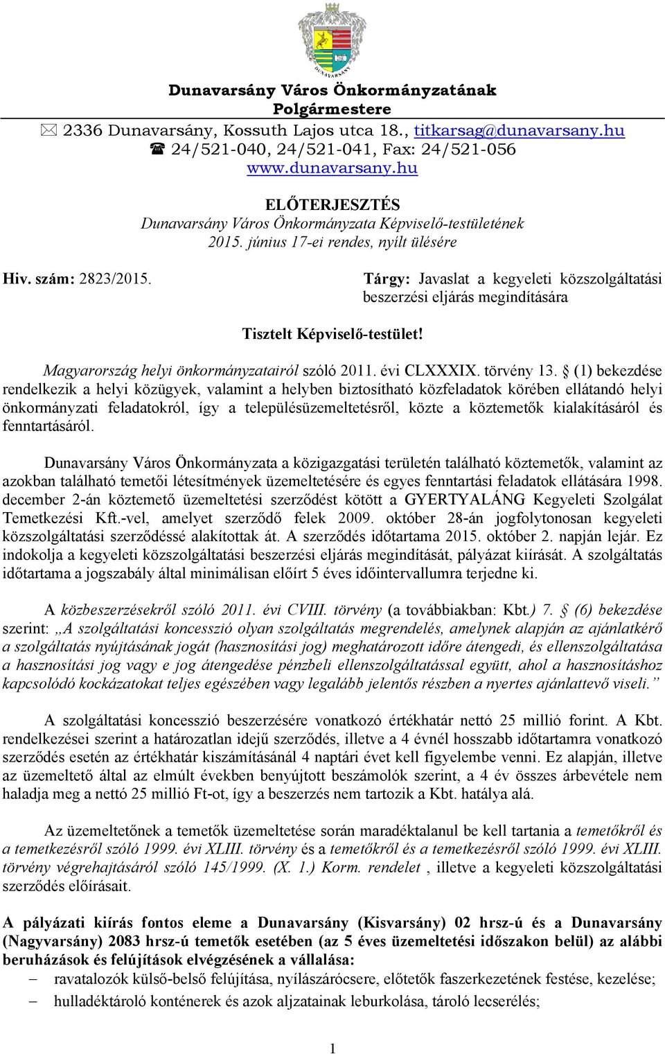 Magyarország helyi önkormányzatairól szóló 2011. évi CLXXXIX. törvény 13.