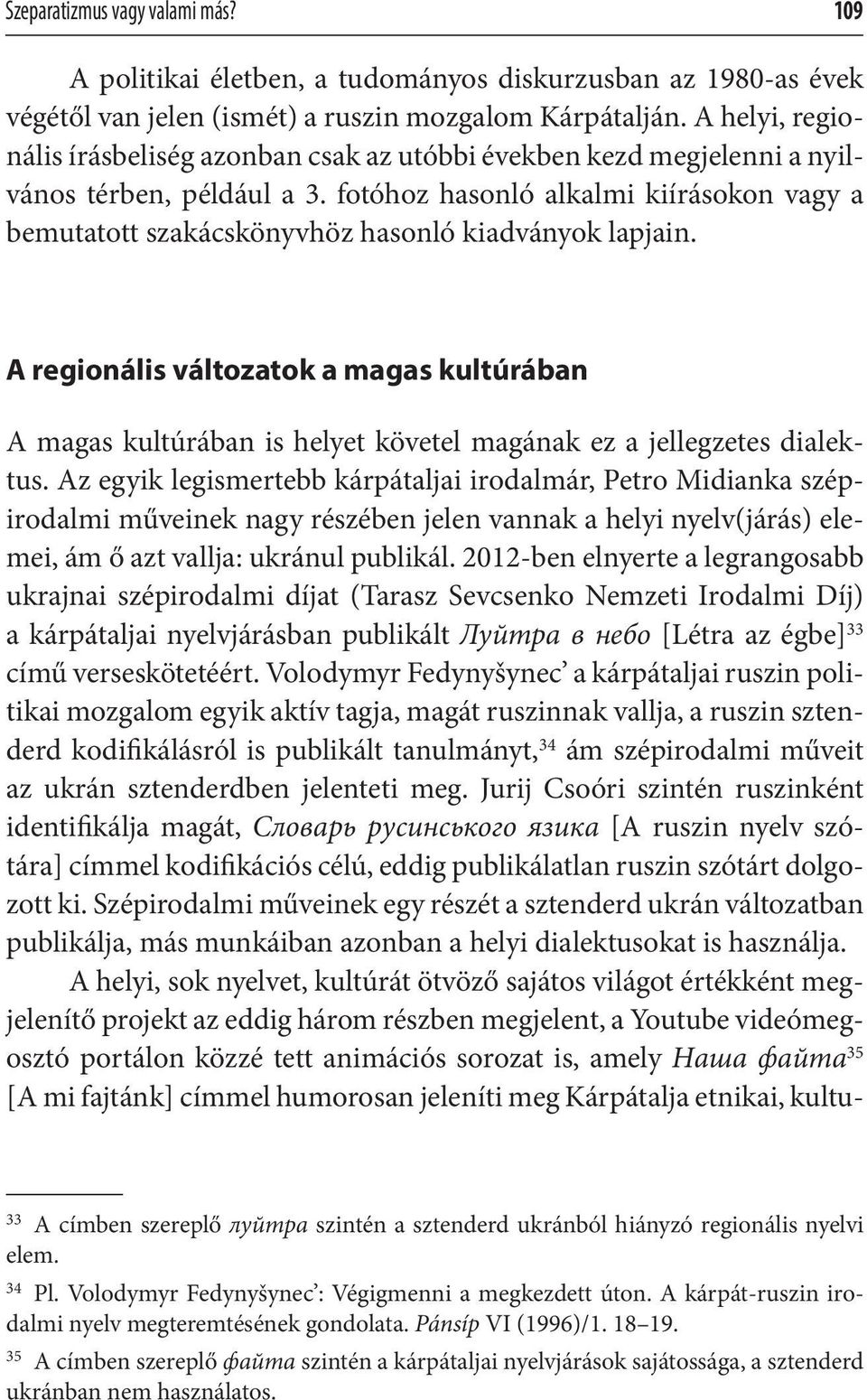 fotóhoz hasonló alkalmi kiírásokon vagy a bemutatott szakácskönyvhöz hasonló kiadványok lapjain.