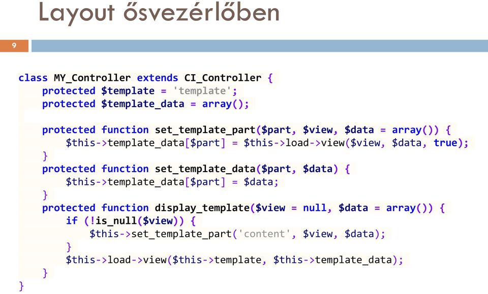 protected function set_template_data($part, $data) { $this->template_data[$part] = $data; } protected function display_template($view = null,