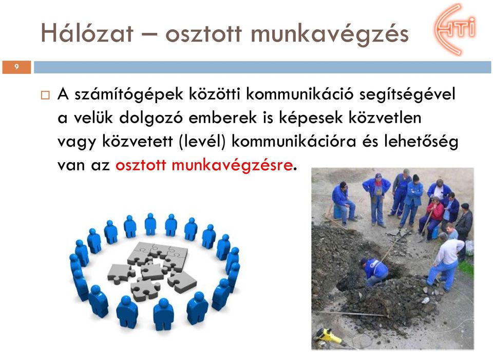 emberek is képesek közvetlen vagy közvetett