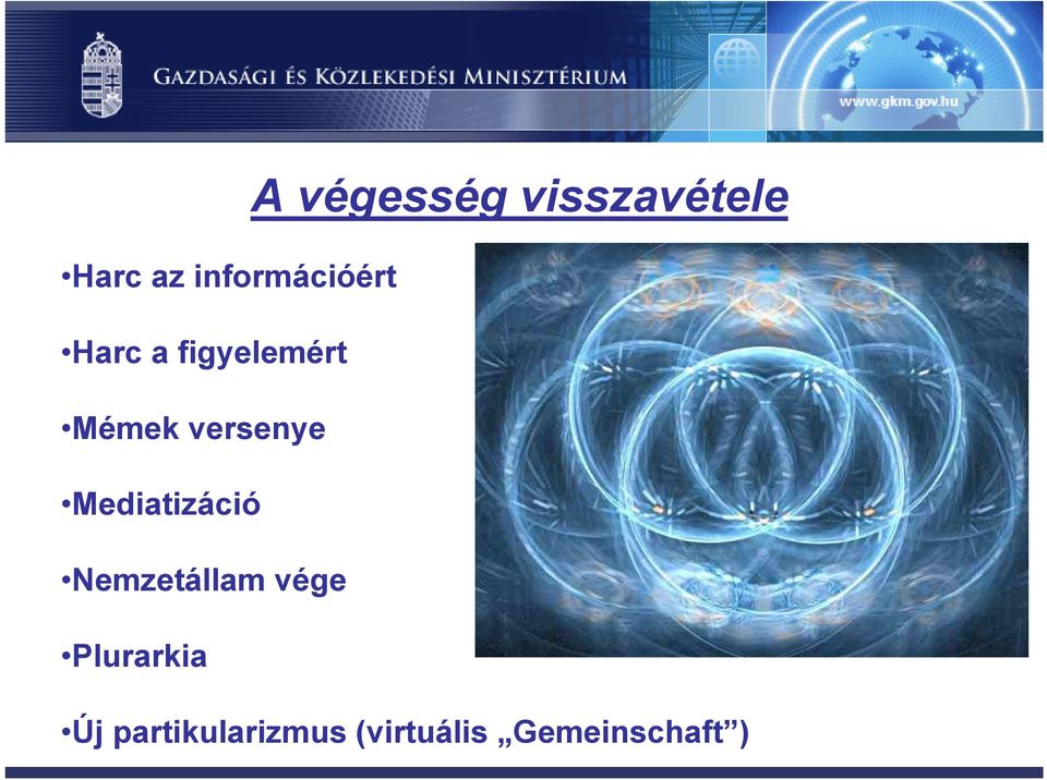 versenye Mediatizáció Nemzetállam vége