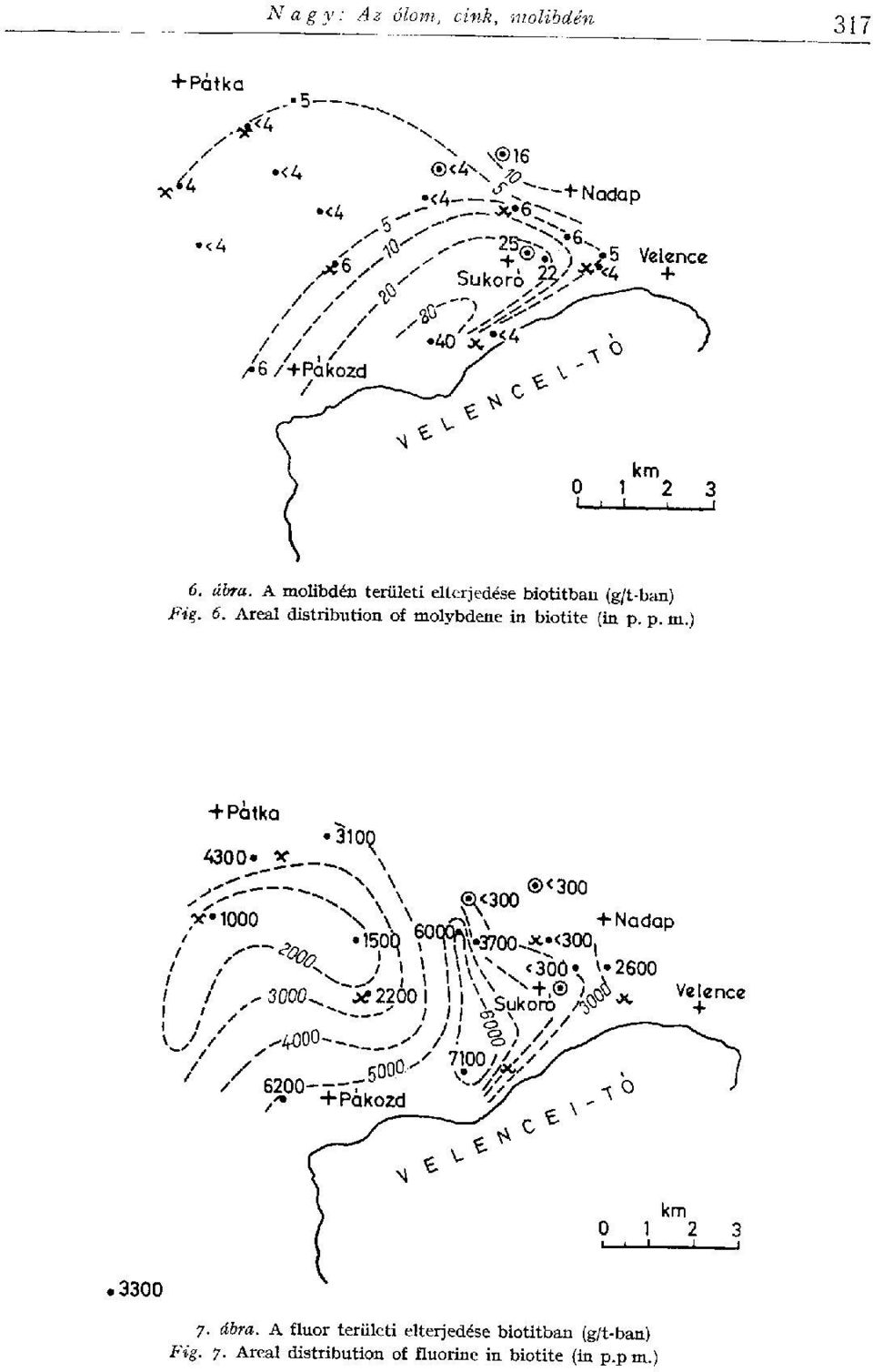 Areal distribution of molybdène in biotite (in p. p. m.) 7. ábra.