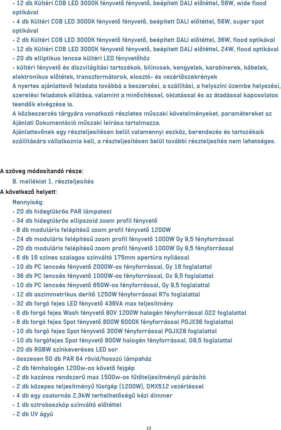 optikával - 20 db elliptikus lencse kültéri LED fényvetőhöz - kültéri fényvető és díszvilágítási tartozékok, bilincsek, kengyelek, karabinerek, kábelek, elektronikus előtétek, transzformátorok,