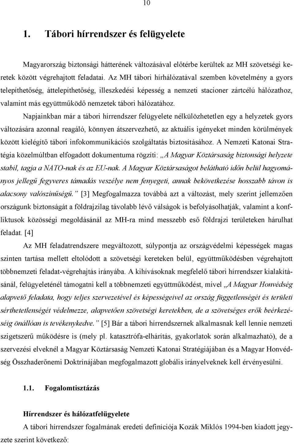 hálózatához.